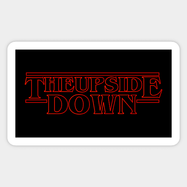 The Upside Down Stranger Things Sticker by Rebus28